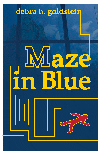 Maze in Blue by Debra H. Goldstein